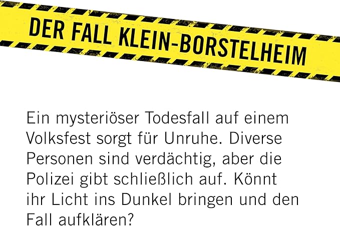 Gelbes Absperrband mit der Aufschrift Der Fall Klein-Borstelheim und Text über einen Kriminalfall